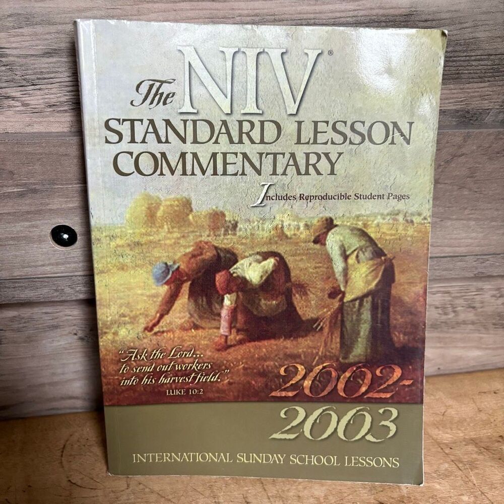 The NIV Standard Lesson Commentary 2002-03 International Sunday School Lessons
